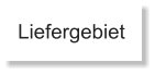 Liefergebiet